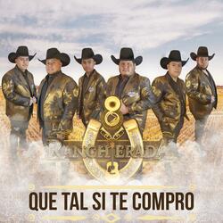 Que Tal Si Te Compro
