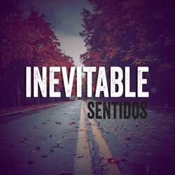 Inevitable