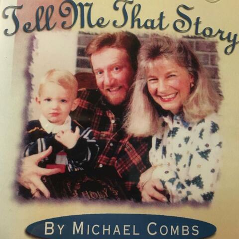 Tell Me That Story