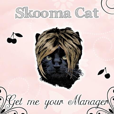 Get Me Your Manager