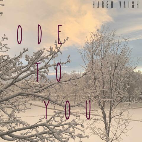 Ode to You