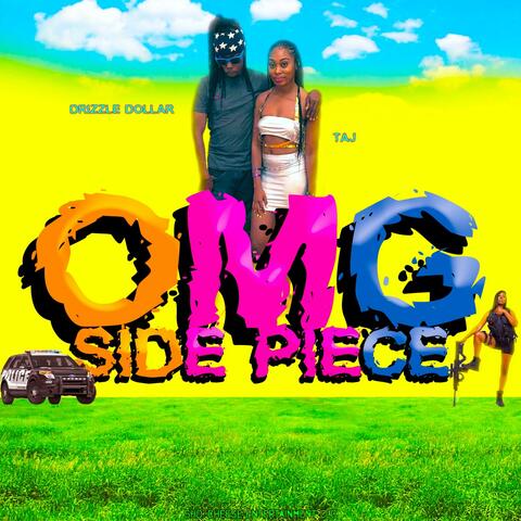 OMG (Side Piece) [feat. Taj]