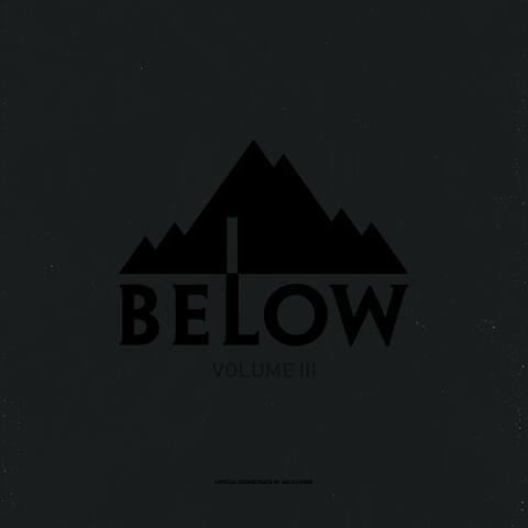 Below Volume III