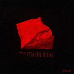 Truth or Dare