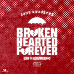 Broken Hearted Forever
