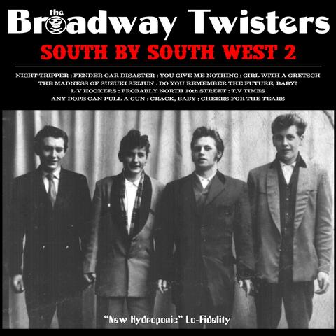 South by South West 2
