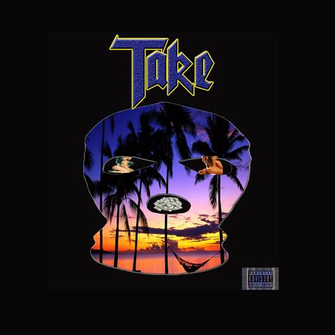 Take