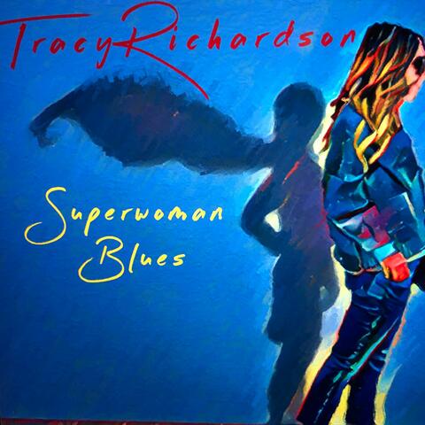 Superwoman Blues