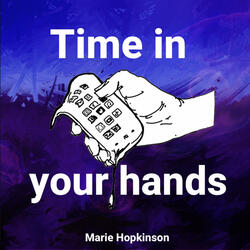 Time in Your Hands