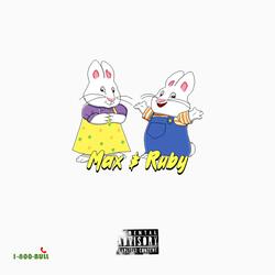 Max & Ruby