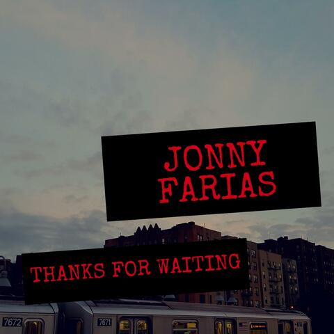 Thanks For Waiting (Verse)