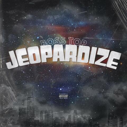 Jeopardize