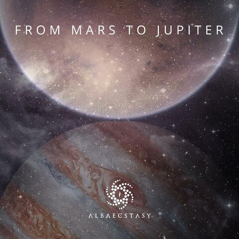 From Mars to Jupiter, Vol. 1
