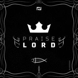 Praise the Lord