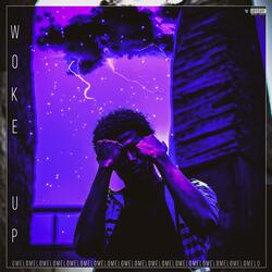 Woke Up