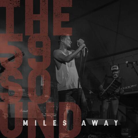 Miles Away