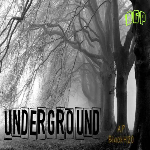 Underground