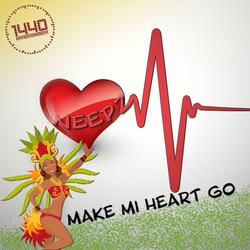 Make Mi Heart Go