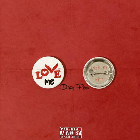 Love Me Love Me Not