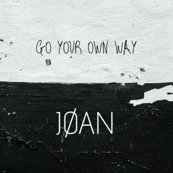 Go Your Own Way