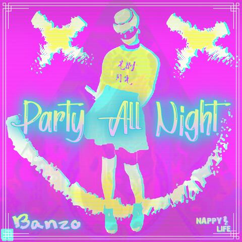 Party All Night