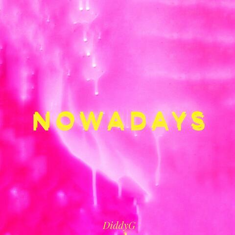 Nowadays