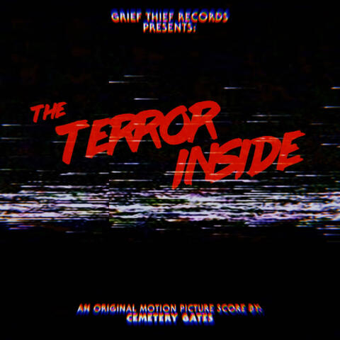 The Terror Inside (Original Motion Picture Soundtrack)
