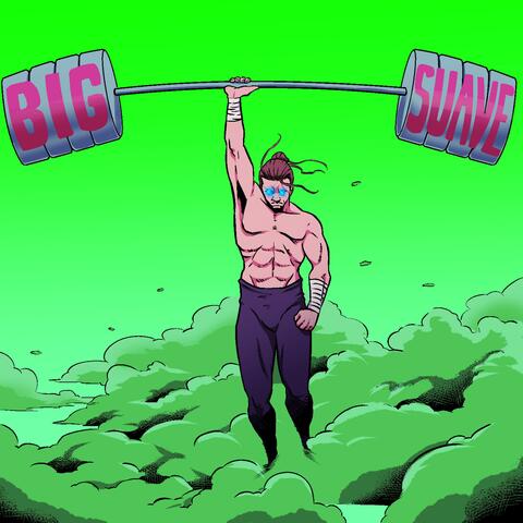 Big Suave