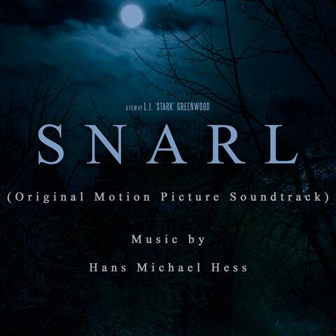 Snarl (Original Motion Picture Soundtrack)