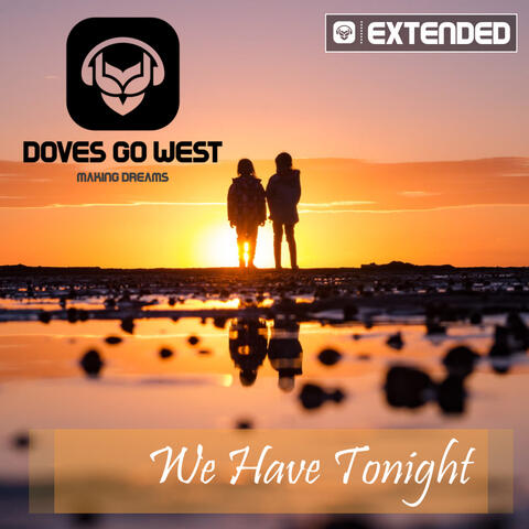 We Have Tonight