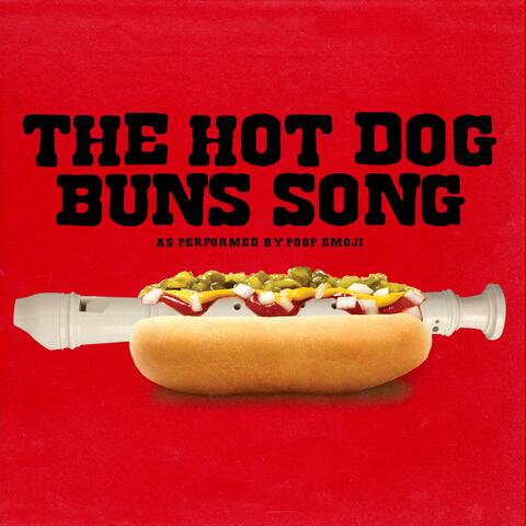 The Hot Dog Buns Song
