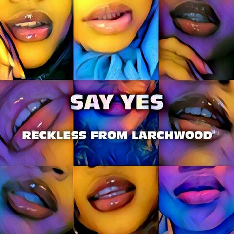 SAY YES
