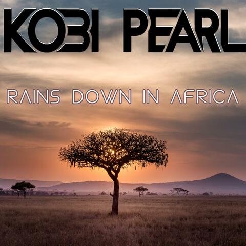 Rains Down in Africa