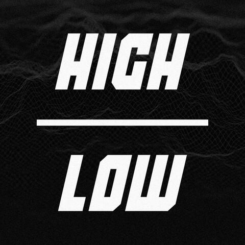 High // Low