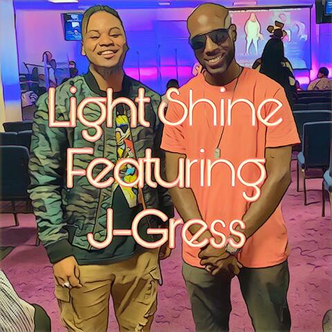 Light Shine (feat. J-Gress)