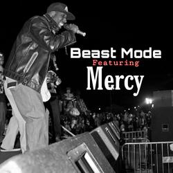 Beast Mode (feat. Mercy)