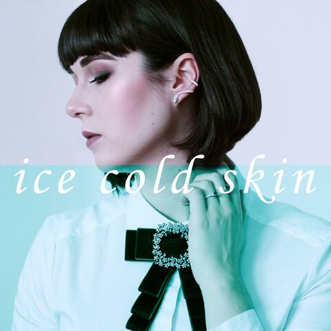 Ice Cold Skin (Draco's Song)