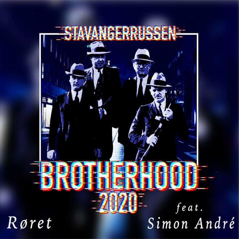 Brotherhood 2020