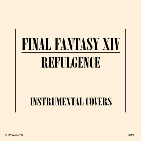 Refulgence (FFXIV Shadowbringers) [Electro/Instrumental]