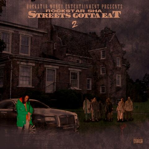 Streets Gotta Eat 2