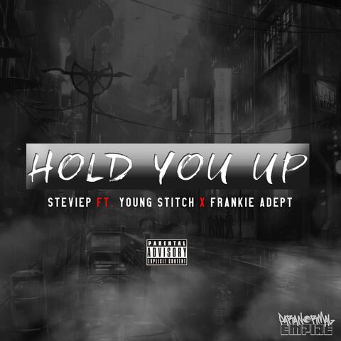 Hold You Up