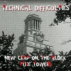 New Crap on the Block (The Tower)