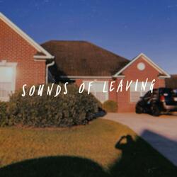Sounds of Leaving