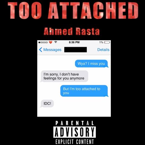 Too Attached