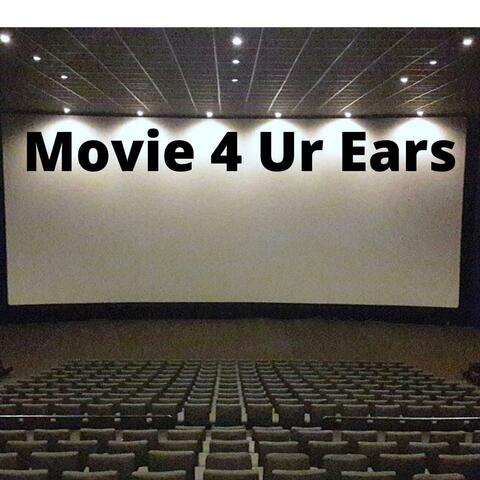 Movie 4 Ur Ears