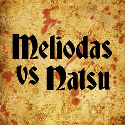 Meliodas Vs Natsu