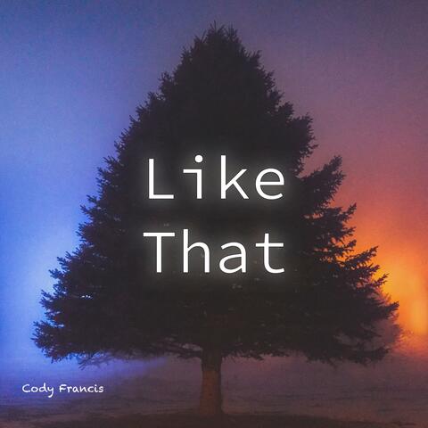 Like That
