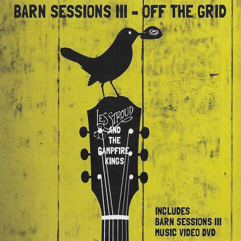 Barn Sessions 3 (Off the Grid)