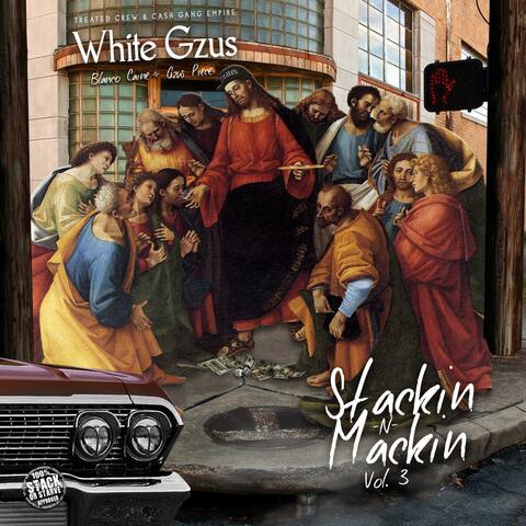 Stackin' N Mackin', Vol. 3