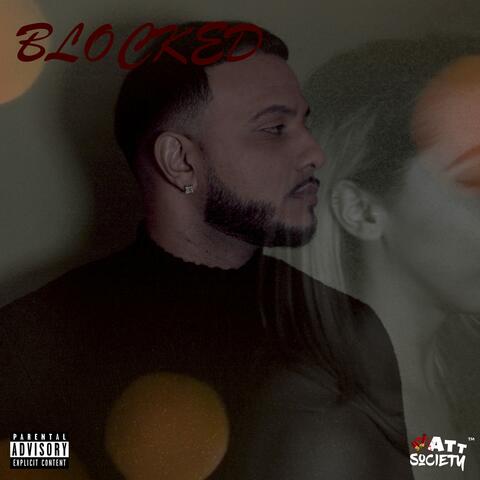 Blocked (feat. Sha)